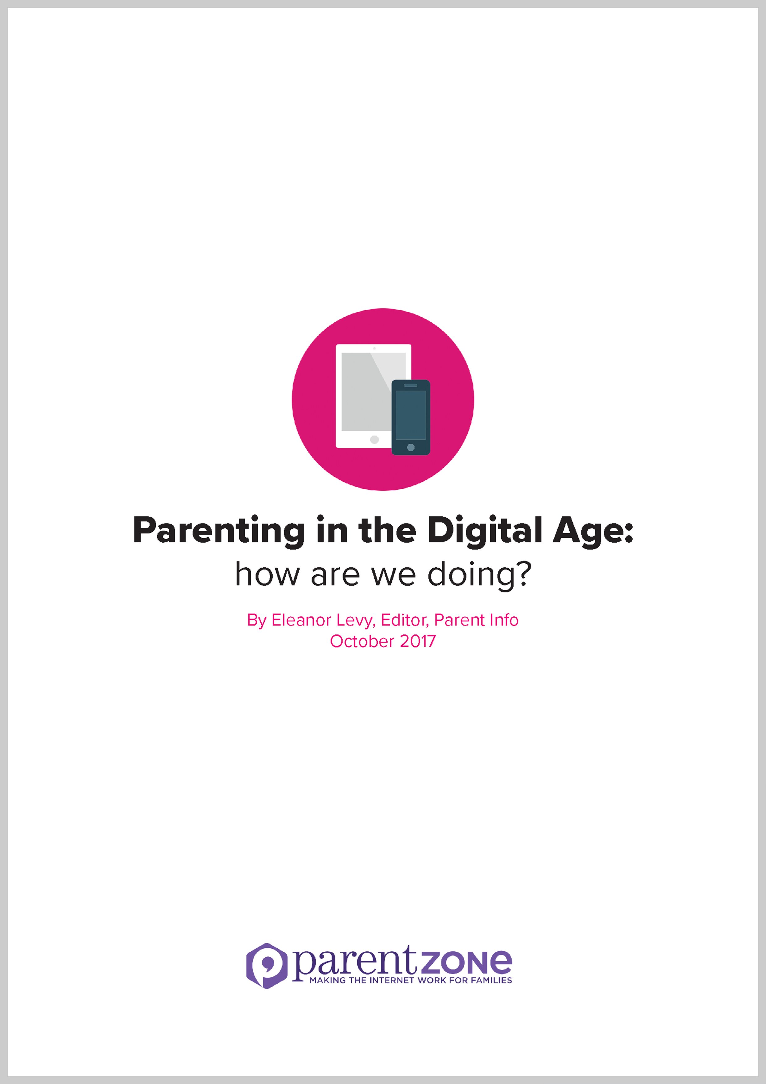 Parenting in the Digital Age